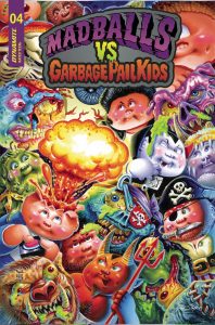 Madballs vs Garbage Pail Kids #4 (2022)