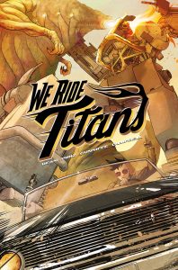 We Ride Titans