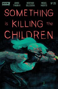 Something Is Killing The Children #26 (2022)