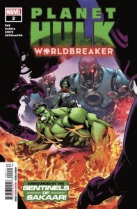 Planet Hulk: Worldbreaker #2 (2022)