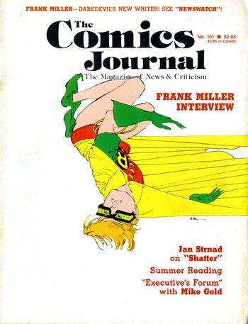 The Comics Journal #101 (1985)