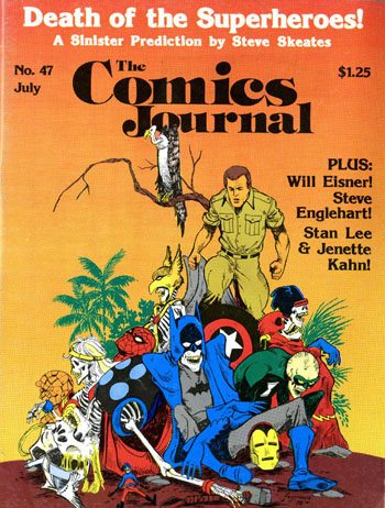 The Comics Journal #47 (1979)
