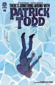 There's Something Wrong With Patrick Todd #4 (2023)