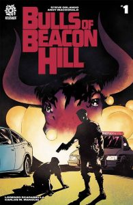 Bulls Of Beacon Hill #1 (2023)