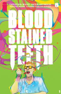 Blood-Stained Teeth #8 (2023)