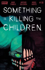 Something Is Killing The Children #28 (2023)