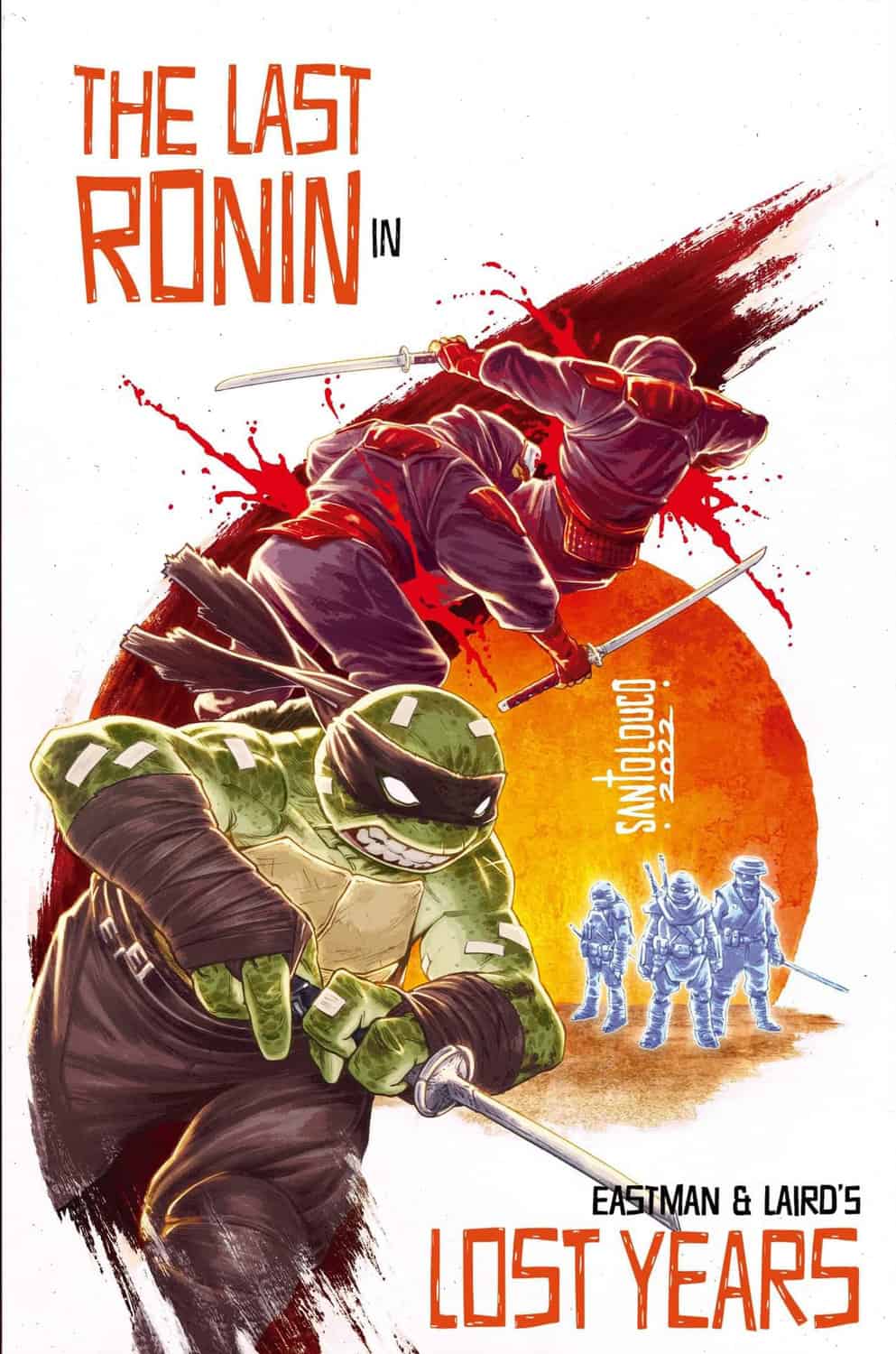 Teenage Mutant Ninja Turtles: The Last Ronin - The Lost Years #1 ...