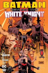 Batman Beyond: The White Knight #8 (2023)