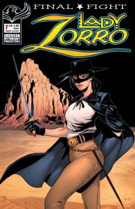 Lady Zorro: Final Fight #1 (2023)