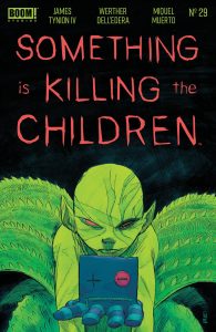 Something Is Killing The Children #29 (2023)