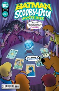 Batman & Scooby-Doo Mysteries #6 (2023)