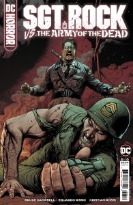 DC Horror Presents: Sgt Rock vs The Army of the Dead #6 (2023)