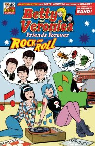 Betty and Veronica: Friends Forever - Rock N Roll #1 (2023)