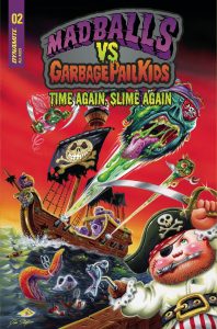Madballs vs Garbage Pail Kids: Time Again, Slime Again #2 (2023)