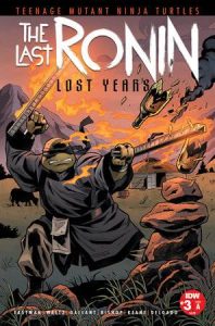 Teenage Mutant Ninja Turtles: The Last Ronin - The Lost Years #3 (2023)