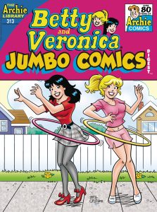Betty and Veronica Jumbo Comics Digest #313 (2023)