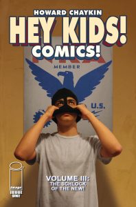 Hey Kids! Comics!: Schlock Of The New #1 (2023)