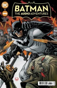 Batman: The Audio Adventures #6 (2023)