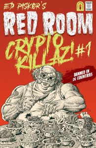 Red Room Crypto Killaz #1 (2023)