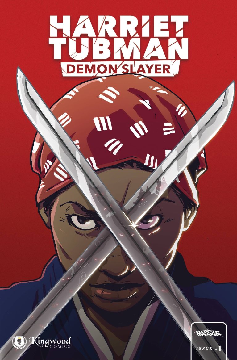 Harriet Tubman: Demon Slayer #1 (2023)