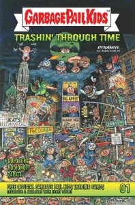 Garbage Pail Kids: Trashin' Through Time #1 (2023)
