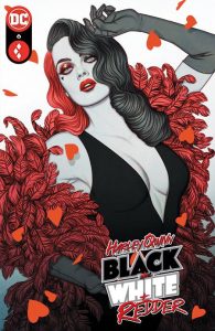 Harley Quinn: Black White Redder #6 (2023)