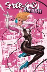 Spider-Gwen: Smash #1 (2023)