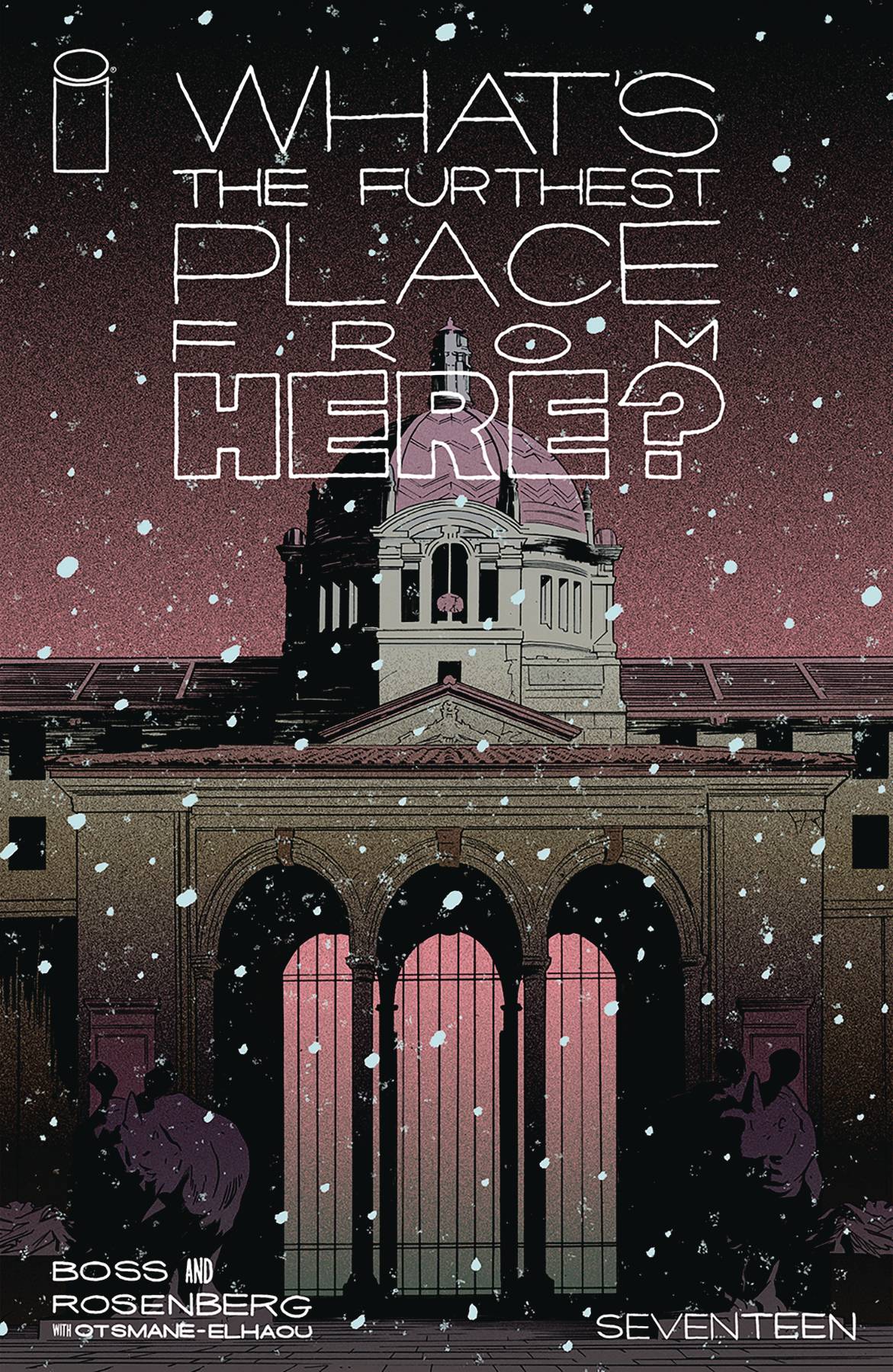 What's The Furthest Place From Here #17 (2023)