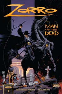 Zorro: Man of The Dead #1 (2024)