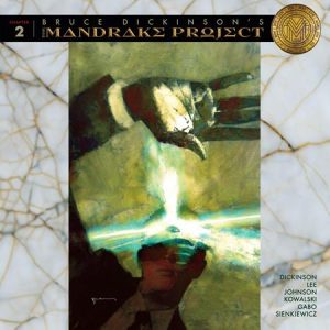 Bruce Dickinson's The Mandrake Project #2 (2024)