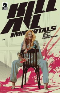 Kill All Immortals #1 (2024)