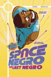 Space Negro: The Last Negro #1 (2024)