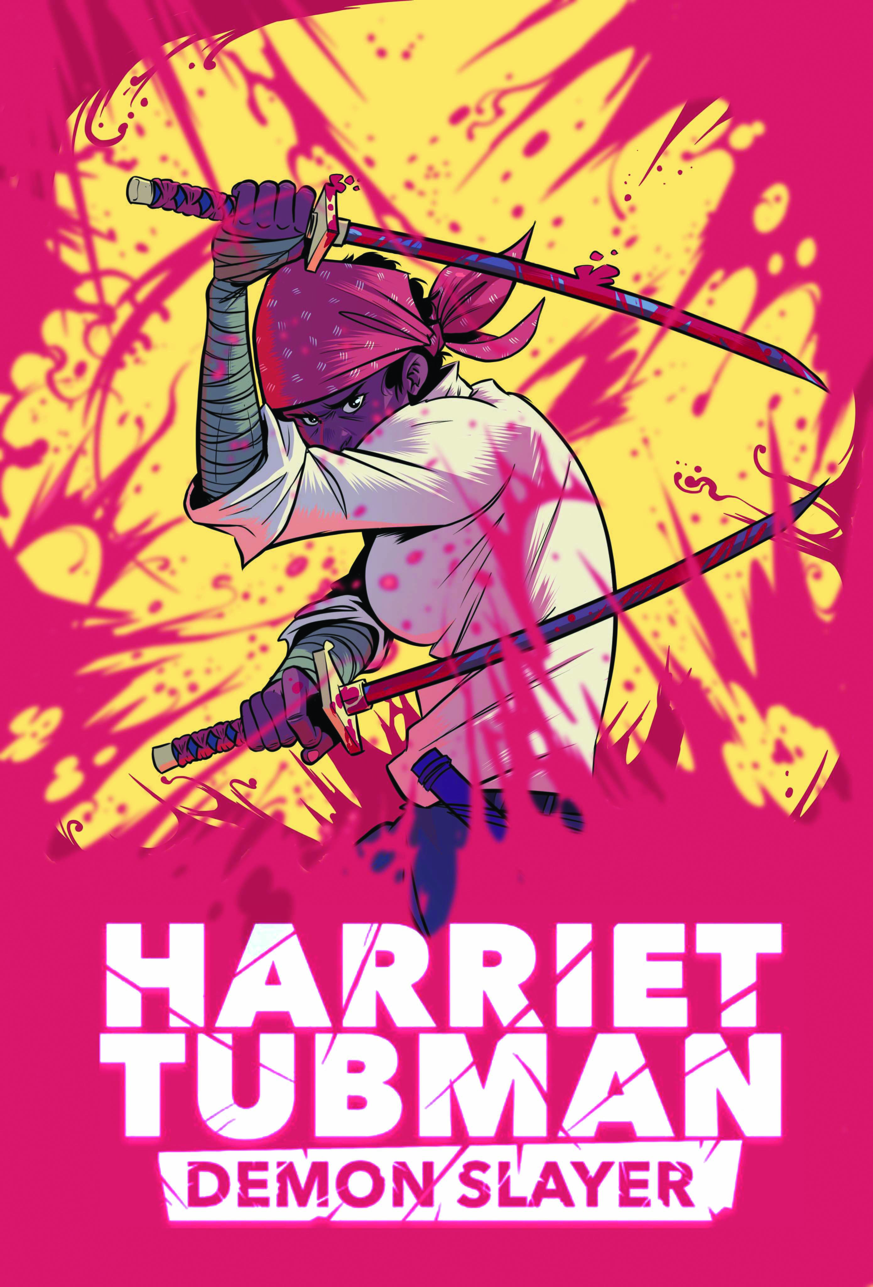 Harriet Tubman: Demon Slayer #6 (2024)