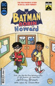 Batman and Robin and Howard #1 (2024)