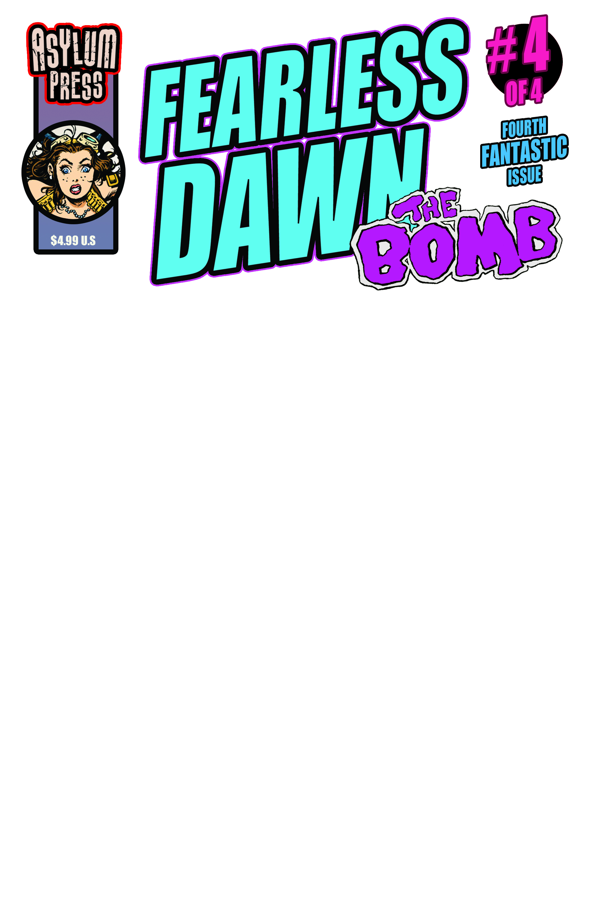 Fearless Dawn The Bomb #4 (2024)
