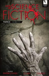 John Carpenter's Tales Of Science Fiction: Twitch #1 (2019)