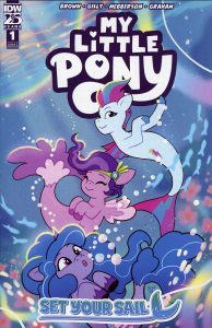 My Little Pony: Set Your Sail #1 (2024)