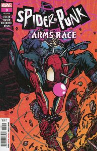 Spider-Punk: Arms Race #3 (2024)