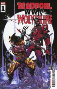 Deadpool & Wolverine: WWIII #1 (2024)