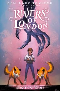 Rivers Of London: Stray Cat Blues #1 (2024)