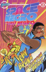 Space Negro: The Last Negro #3 (2024)