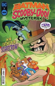 Batman & Scooby-Doo Mysteries #7 (2024)