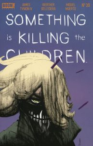 Something Is Killing The Children #39 (2024)