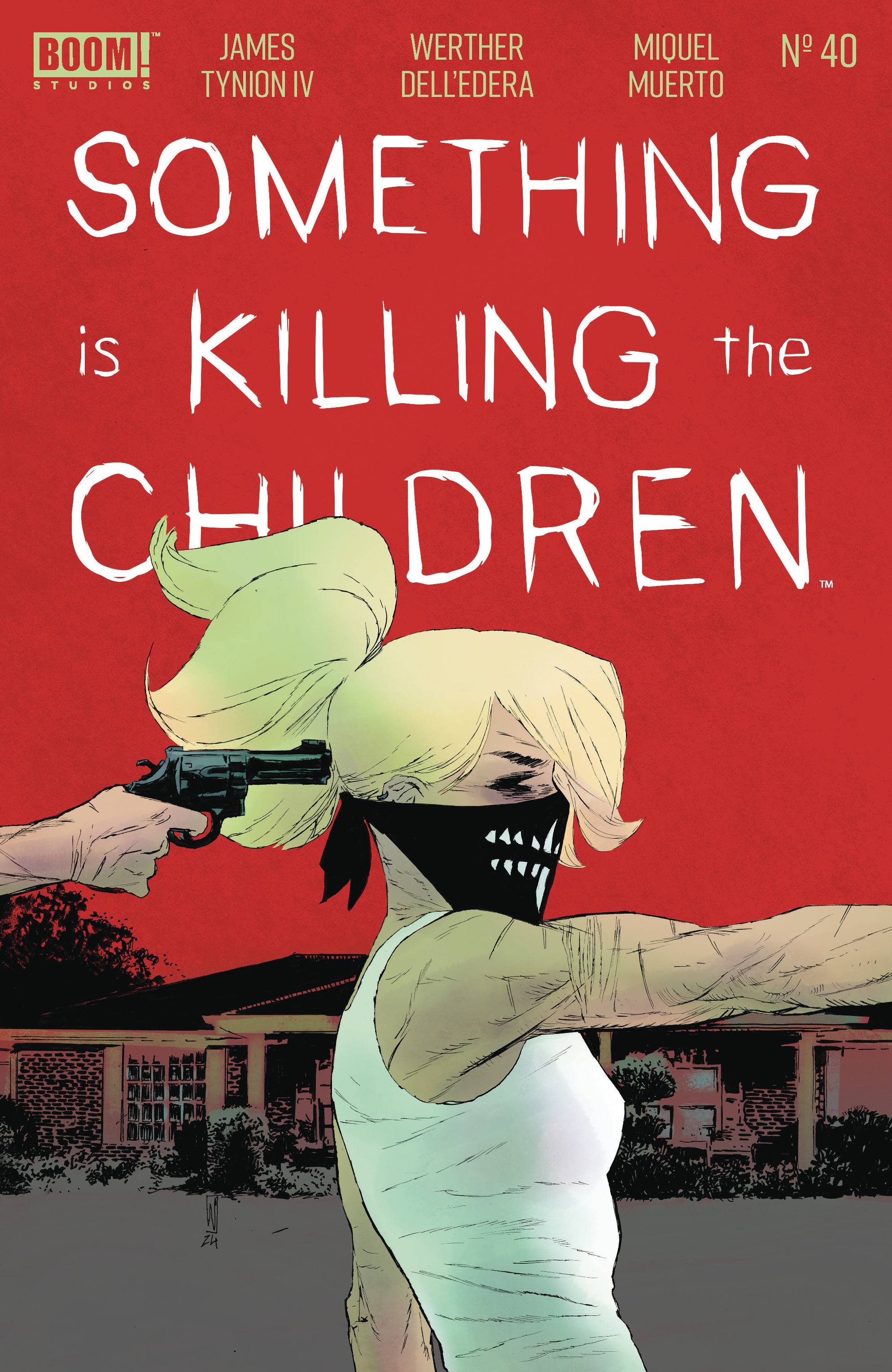 Something Is Killing The Children #40 (2024)