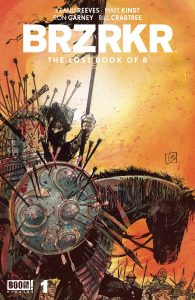 BRZRKR: The Lost Book of B #1 (2024)