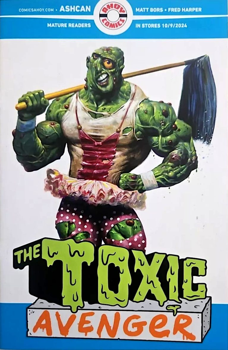 Toxic Avenger #Ashcan (2024)