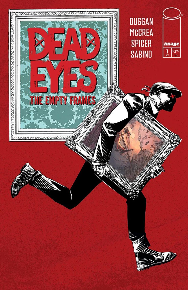 Dead Eyes: The Empty Frames #1 (2024)