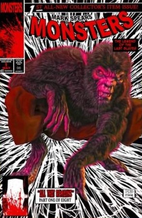 Mark Spears Monsters: Kickstarter Edition #1 (2024)