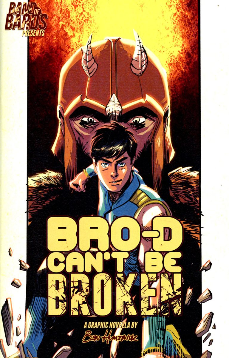 Bro-D Can't Be Broken #1 (2024)