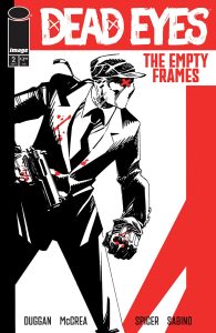 Dead Eyes: The Empty Frames #2 (2024)